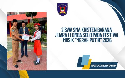 Siswa SMA KRISTEN BARANA’ Raih Juara I Lomba Solo pada Festival Musik “Merah Putih” 2026