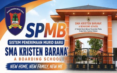 SPMB SMA Kristen Barana’ Tahun Pelajaran 2027/2028 Resmi Dibuka
